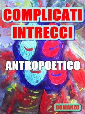 cover image of Complicati intrecci